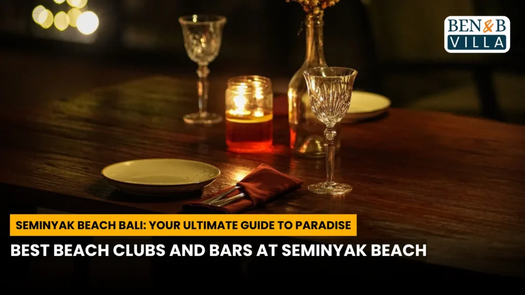 Best Beach Clubs and Bars at Seminyak Beach