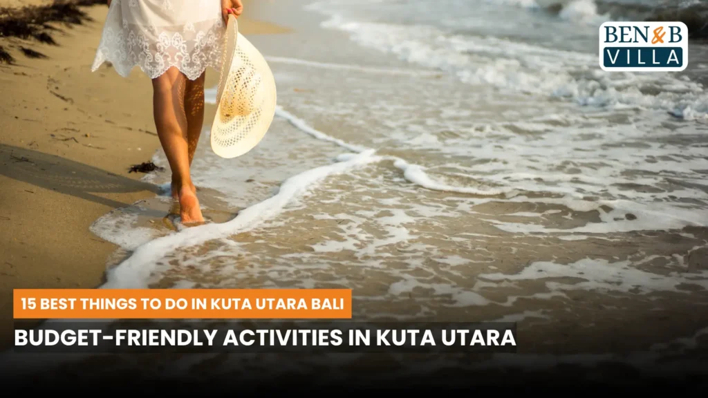 Budget-Friendly Activities in Kuta Utara