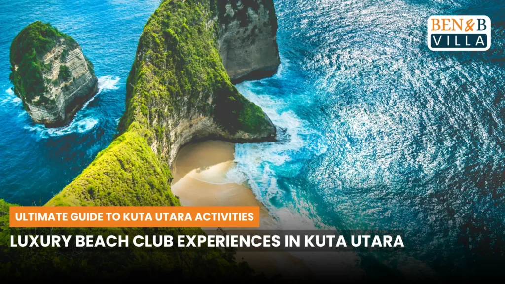 Luxury Beach Club Experiences in Kuta Utara